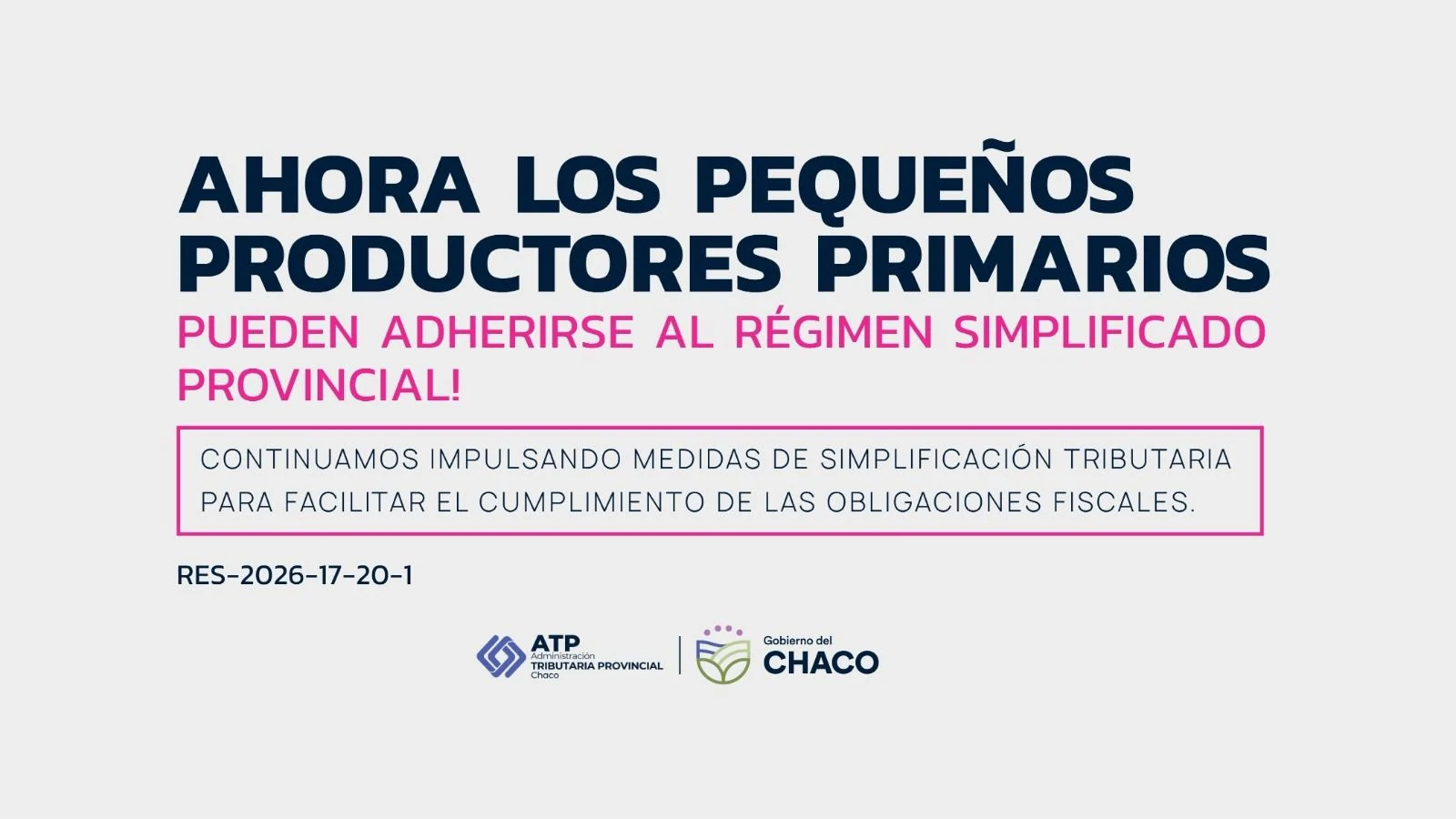 ATP amplía el régimen simplificado provincial e incorpora a pequeños productores primarios